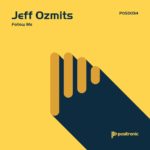 About Positronic 23 Positronic POSD034 Positronic Progressive House from Jaytech