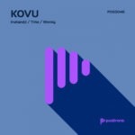 About Positronic 27 Positronic KOVU Positronic Progressive House from Jaytech