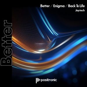 Better Positronic Progressive House from Jaytech